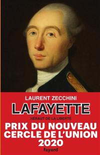 Lafayette : héraut de la liberté