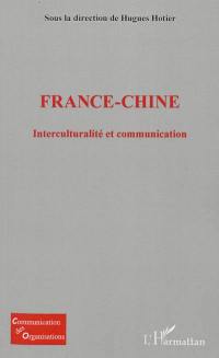 France-Chine : interculturalité et communication