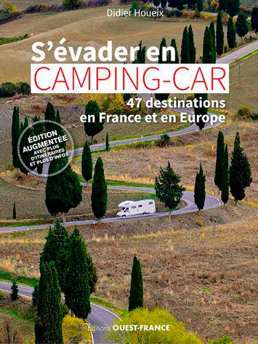 S'évader en camping-car : 47 destinations en France et en Europe