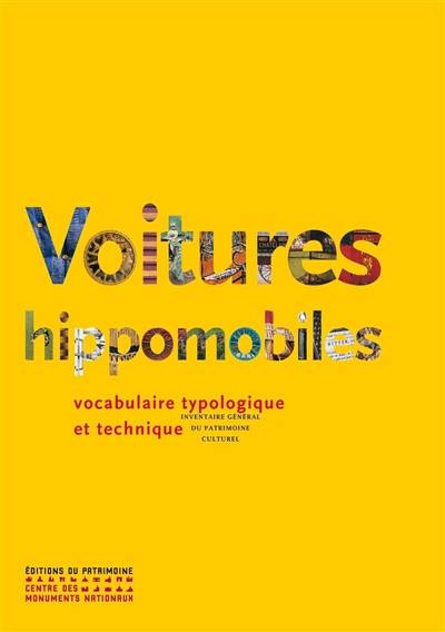 Voitures hippomobiles : vocabulaire typologique et technique