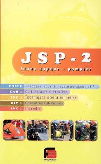 JSP-2, Jeune sapeur-pompier