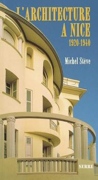 L'architecture à Nice de 1920-1940