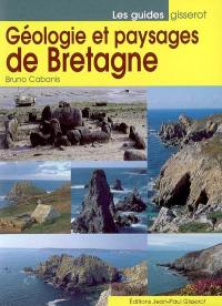 Géologie et paysages de Bretagne