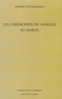 Les cérémonies du mariage au Maroc