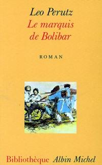 Le marquis de Bolibar