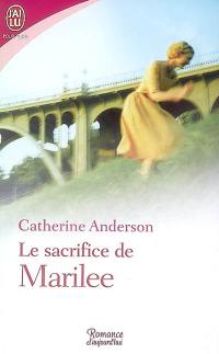 Le sacrifice de Marilee
