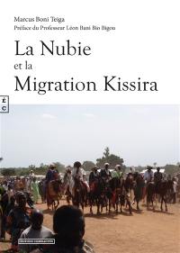 La Nubie et la migration Kissira : essai