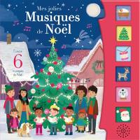 Mes jolies musiques de Noël : écoute 6 musiques de Noël