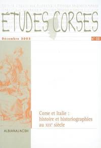 Etudes corses, n° 55. Corse et Italie : histoire et historiographies au XIXe siècle