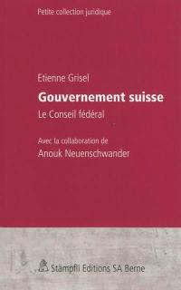 Gouvernement suisse : le Conseil fédéral