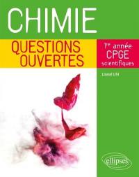 Chimie, 1re année CPGE scientifiques : questions ouvertes