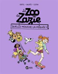 Le zoo de Zazie. Vol. 2. Quelle mouche l'a piquée ?