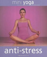 Mini yoga anti-stress