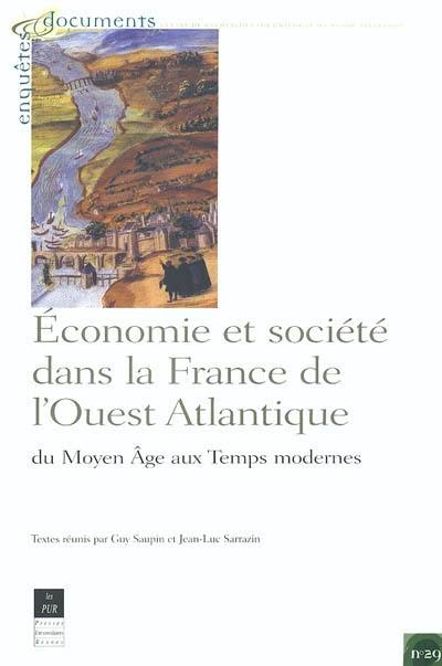 Economie et société dans la France de l'Ouest : du Moyen Age aux Temps modernes