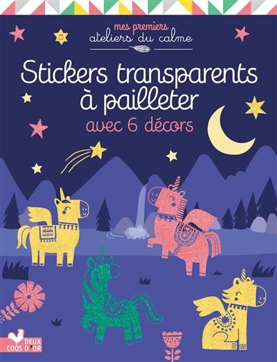 Stickers transparents à pailleter : avec 6 décors