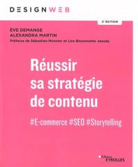 Réussir sa stratégie de contenu : #E-commerce, #SEO, #Storytelling