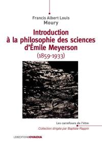 Introduction à la philosophie des sciences d'Emile Meyerson (1859-1933)