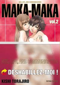 Maka-maka : sex, life and communication. Vol. 2