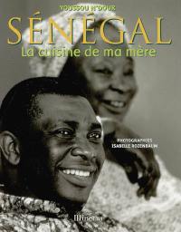 Sénégal : la cuisine de ma mère