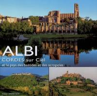 Albi : Cordes-sur-Ciel, le pays des bastides et des acropoles