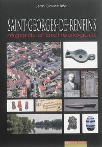 Saint-Georges-de-Reneins : regards d'archéologues