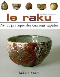 Le raku : art et pratique des cuissons rapides