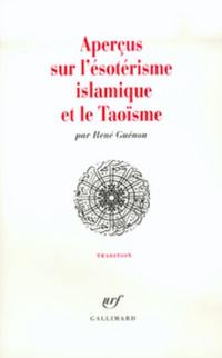 Aperçus sur l'ésotérisme islamique et le taoïsme
