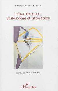 Gilles Deleuze : philosophie et littérature