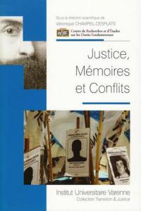 Justice, mémoires et conflits