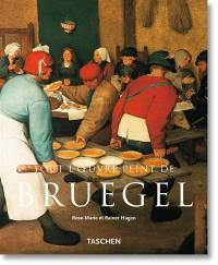 Pieter Bruegel l'Ancien : vers 1525-1569 : paysans, fous et démons