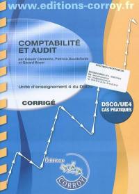 Comptabilité et audit : UE 4 du DSCG : corrigé, cas pratiques