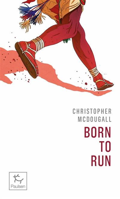 Born to run : né pour courir