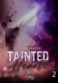 Tainted hearts. Vol. 2