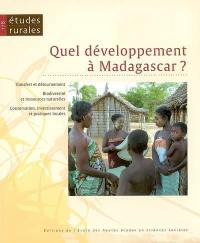 Etudes rurales, n° 178. Quel développement à Madagascar ?