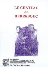 Le château de Herrebouc