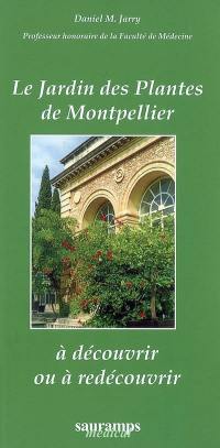 Le jardin des plantes de Montpellier : à découvrir ou à redécouvrir