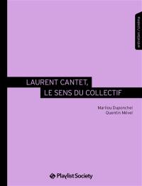 Laurent Cantet, le sens du collectif