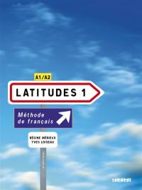 Latitudes 1, méthode de français A1-A2