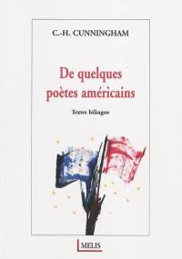 De quelques poètes américains : textes bilingues