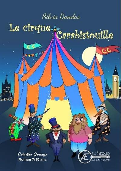 Le cirque Carabistouille