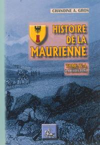 Histoire de la Maurienne. Vol. 4-A. La Révolution