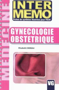 Gynécologie, obstétrique : fiches de synthèse illustrées pour l'ECN