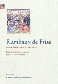 Rambaux de Frise : roman de chevalerie du XVe siècle