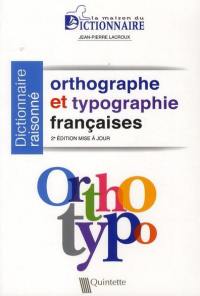 Orthotypo : orthographe & typographie françaises