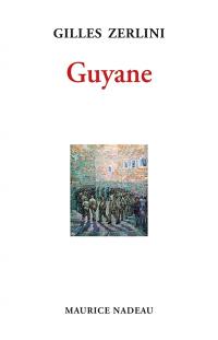 Guyane : récit