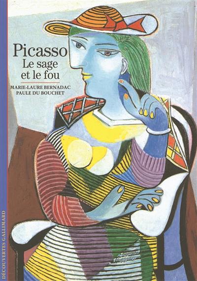 Picasso, le sage et le fou