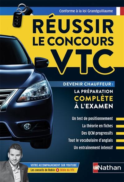 Réussir le concours VTC : devenir chauffeur : la préparation complète à l'examen