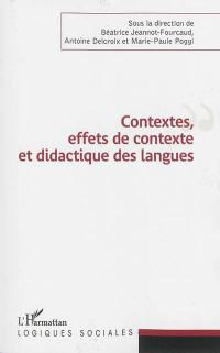 Contexte, effets de contexte et didactique des langues