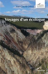 Voyages d'un écologue