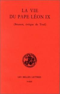 La vie du pape Léon IX : Brunon, évêque de Toul
